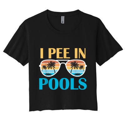 I Pee In Pools Funny Jokes Sarcastic Sayings Crop Top