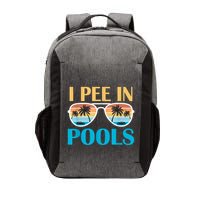 I Pee In Pools Funny Jokes Sarcastic Sayings Vector Backpack