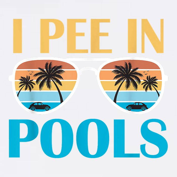 I Pee In Pools Funny Jokes Sarcastic Sayings Garment-Dyed Sweatshirt