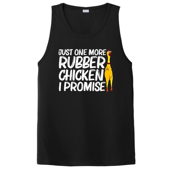 I Promise Just One More Rubber Chicken Funny PosiCharge Competitor Tank