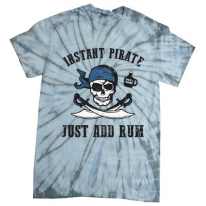 Instant Pirate Just Add Rum Funny Pirate Joke Skull Graphic Tie-Dye T-Shirt