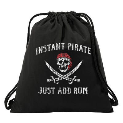 Instant Pirate Just Add Rum Funny Drawstring Bag