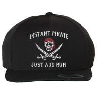 Instant Pirate Just Add Rum Funny Wool Snapback Cap