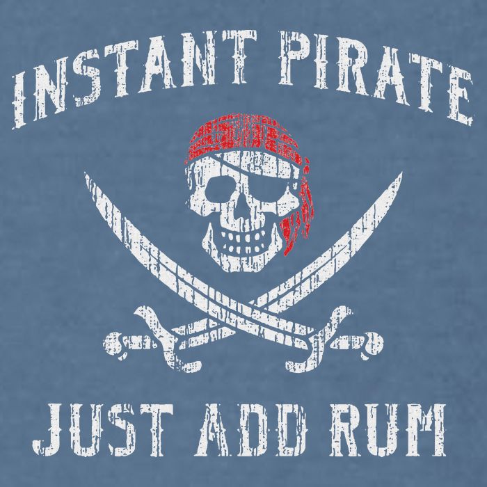 Instant Pirate Just Add Rum Funny Garment-Dyed Sweatshirt