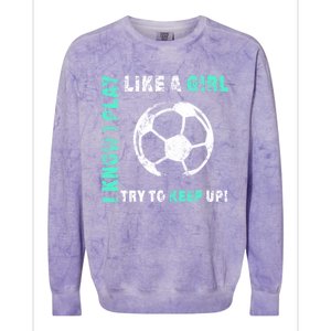 I Play Like A Cool Soccer Player Gift Colorblast Crewneck Sweatshirt