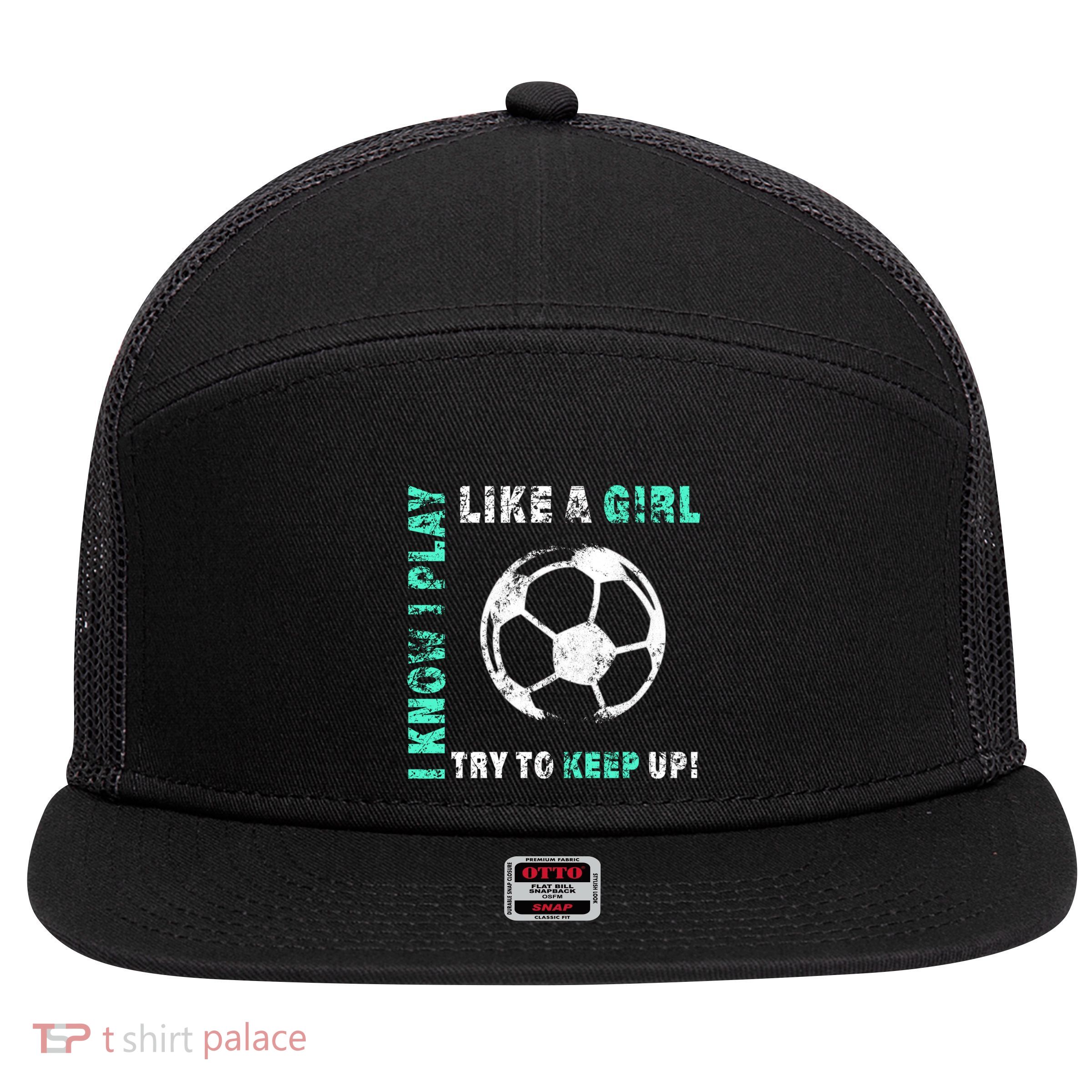 I Play Like A Cool Soccer Player Gift 7 Panel Mesh Trucker Snapback Hat