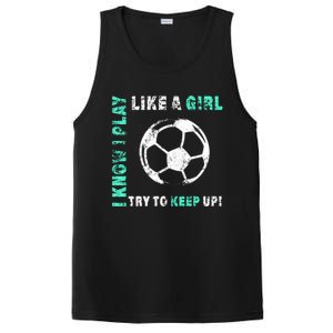 I Play Like A Cool Soccer Player Gift PosiCharge Competitor Tank