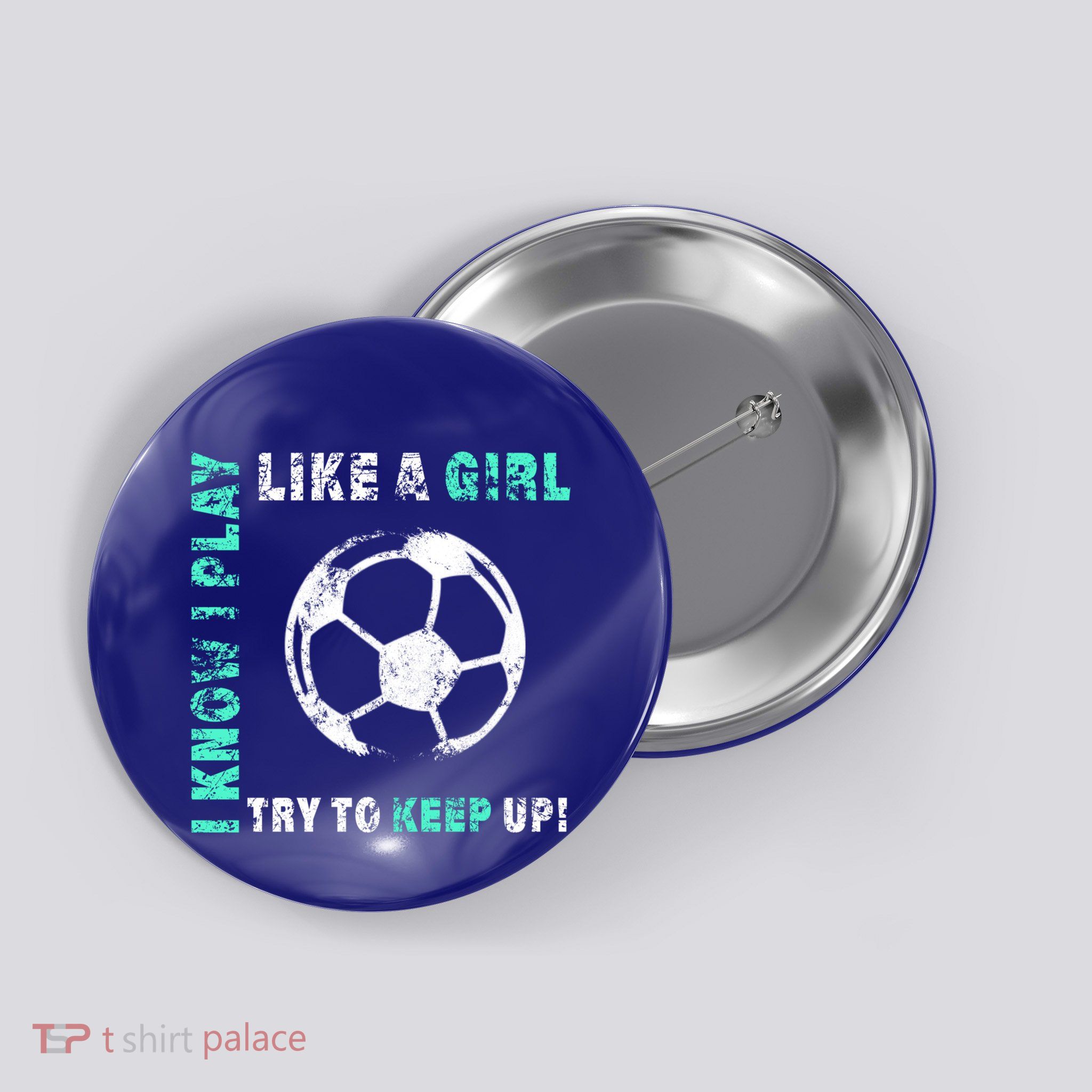 I Play Like A Cool Soccer Player Gift Button