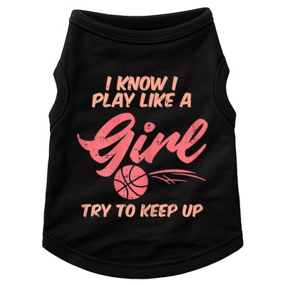 I PLay Like Basketball Cute Player Baller Doggie Tank