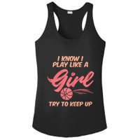 I PLay Like Basketball Cute Player Baller Ladies PosiCharge Competitor Racerback Tank
