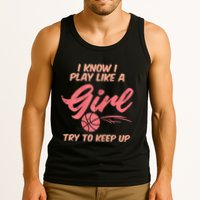 I PLay Like Basketball Cute Player Baller Tank Top