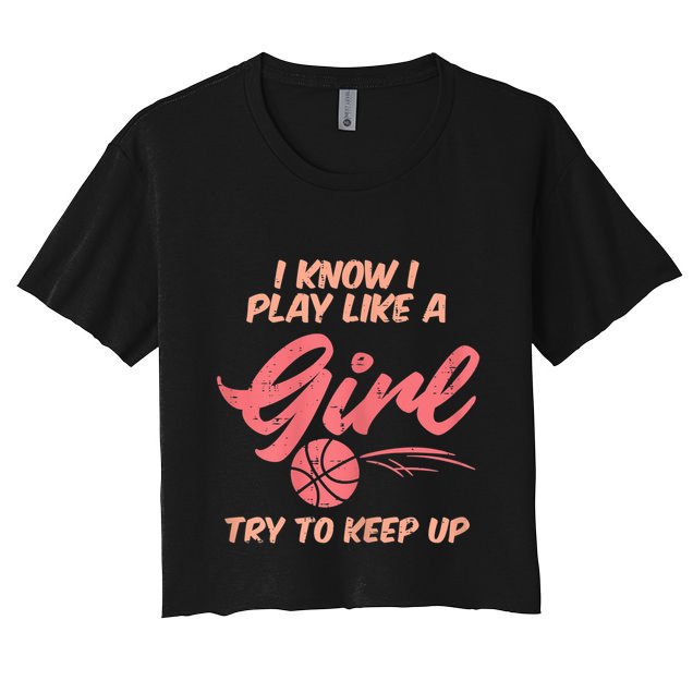 I PLay Like Basketball Cute Player Baller Crop Top