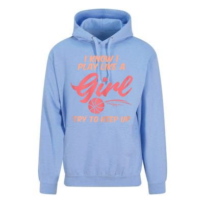 I PLay Like Basketball Cute Player Baller Unisex Surf Hoodie