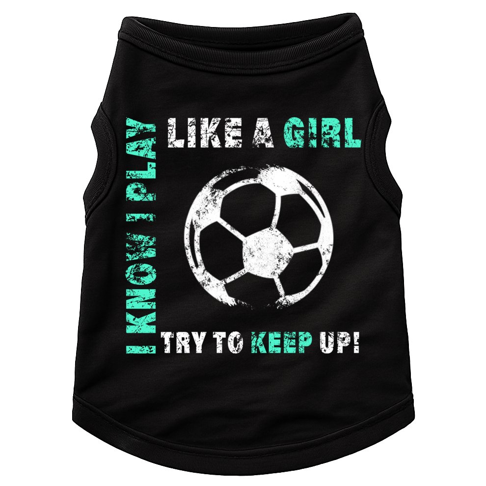 I Play Like A Girl Cool Soccer Player Girls Cool Gift Doggie Tank