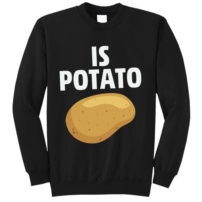 Is Potato Late Show Funny Colbert Sweatshirt