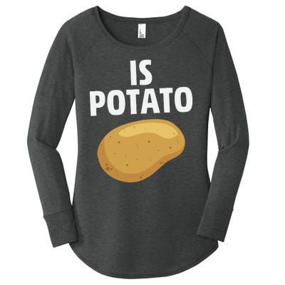 Is Potato Late Show Funny Colbert Women's Perfect Tri Tunic Long Sleeve Shirt