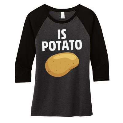 Is Potato Late Show Funny Colbert Women's Tri-Blend 3/4-Sleeve Raglan Shirt