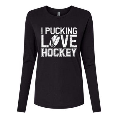 I Pucking Love Hockey Cool Gift Womens Cotton Relaxed Long Sleeve T-Shirt