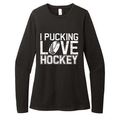 I Pucking Love Hockey Cool Gift Womens CVC Long Sleeve Shirt