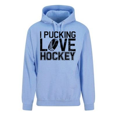 I Pucking Love Hockey Cool Gift Unisex Surf Hoodie