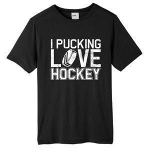 I Pucking Love Hockey Cool Gift Tall Fusion ChromaSoft Performance T-Shirt