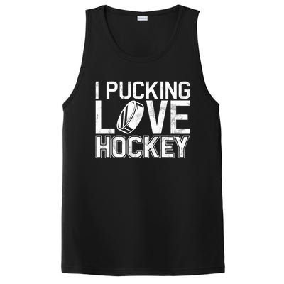 I Pucking Love Hockey Cool Gift PosiCharge Competitor Tank