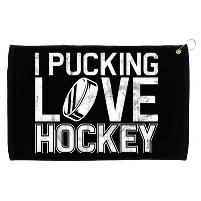 I Pucking Love Hockey Cool Gift Grommeted Golf Towel