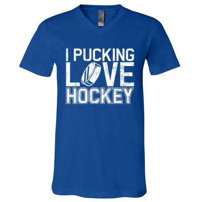 I Pucking Love Hockey Cool Gift V-Neck T-Shirt