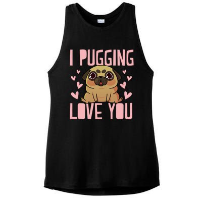 I Pugging Love You Meaningful Gift Cute Valentines Day Pug Dog Mom Dad Gift Ladies PosiCharge Tri-Blend Wicking Tank