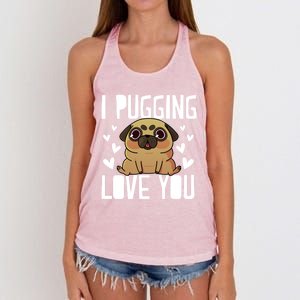 I Pugging Love You Cute Valentines Day Pug Dog Mom Dad Gift Women's Knotted Racerback Tank