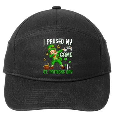 I Paused My Game For St Patricks Day Dabbing Leprechaun 7-Panel Snapback Hat