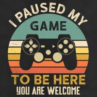 I Paused My Game To Be Here YouRe Welcome Retro Gamer Gift Adult Drive Performance Visor