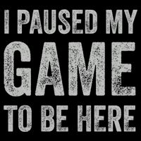 I Paused My Game To Be Here Vintage Pullover Hoodie Backpack