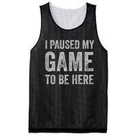 I Paused My Game To Be Here Vintage Pullover Hoodie Mesh Reversible Basketball Jersey Tank