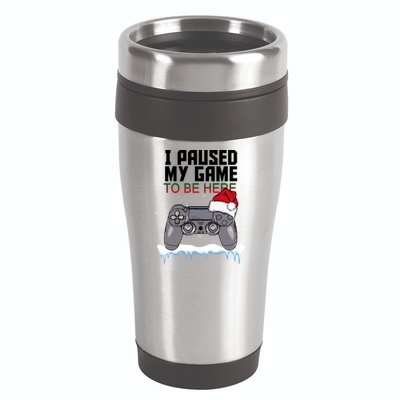 I Paused My Game To Be Here Christmas Gamer 16oz Travel Tumbler