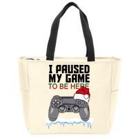 I Paused My Game To Be Here Christmas Gamer Zip Tote Bag
