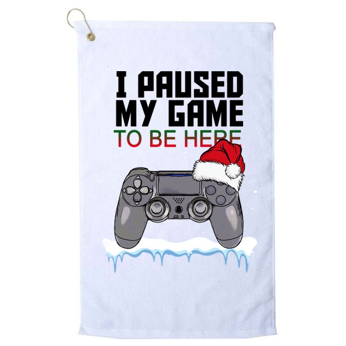 I Paused My Game To Be Here Christmas Gamer Golf Towel