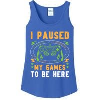 I Paused My Games To Be Here Gamer Idea Vintage Style Gift Ladies Essential Tank