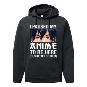 I Paused My Anime To Be Here Japan Kawaii Manga Anime Gifts Performance Fleece Hoodie