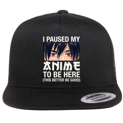 I Paused My Anime To Be Here Japan Kawaii Manga Anime Gifts Flatbill Hat