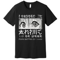 I Paused My Anime To Be Here Otaku Anime Merch Premium T-Shirt