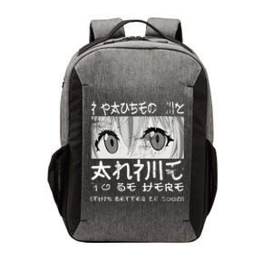 I Paused My Anime To Be Here Otaku Anime Merch Vector Backpack