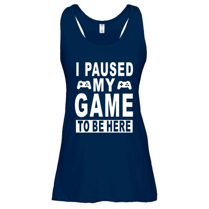 I Paused My Game To Be Here Ladies Essential Flowy Tank