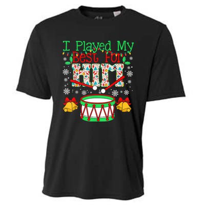 I Played My Best For Him Lil Drummer Boy Christmas Ugly Cooling Performance Crew T-Shirt