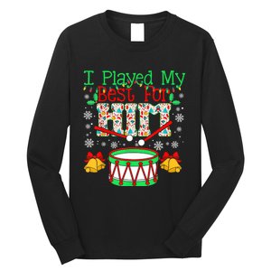 I Played My Best For Him Lil Drummer Boy Christmas Ugly Long Sleeve Shirt