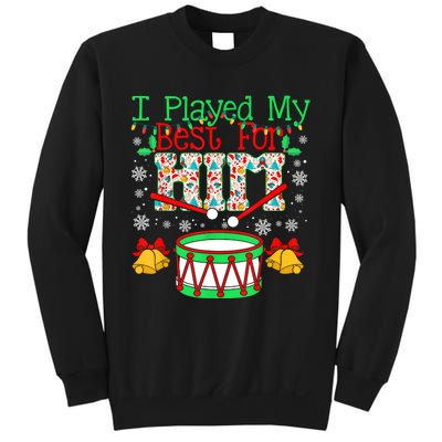 I Played My Best For Him Lil Drummer Boy Christmas Ugly Sweatshirt