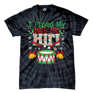 I Played My Best For Him Lil Drummer Boy Christmas Ugly Tie-Dye T-Shirt