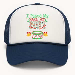 I Played My Best For Him Lil Drummer Boy Christmas Ugly Trucker Hat