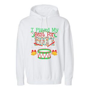 I Played My Best For Him Lil Drummer Boy Christmas Ugly Garment-Dyed Fleece Hoodie