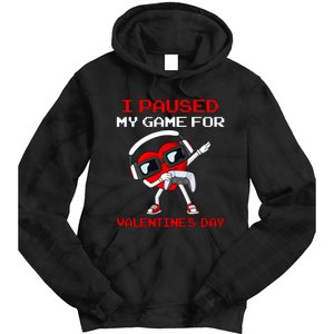 I Paused My Game For Valentines Day Heart Tie Dye Hoodie